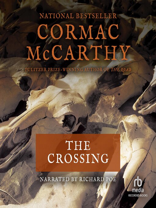 Title details for The Crossing by Cormac McCarthy - Wait list